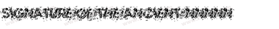 Signature of the Ancient字体转换